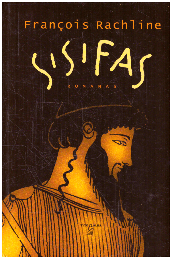 Sisifas - Francois Rachline
