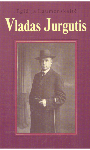 Vladas Jurgutis - Egidija Laumenskaitė