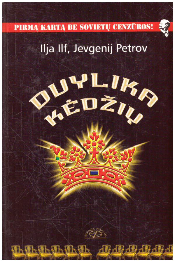 Dvylika kėdžių - Jevgenij Petrov, Ilja Ilf
