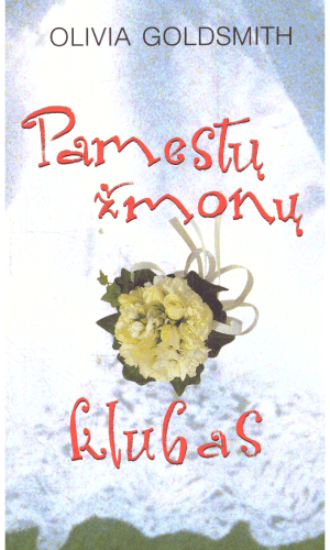 Pamestų žmonų klubas - Olivia Goldsmith