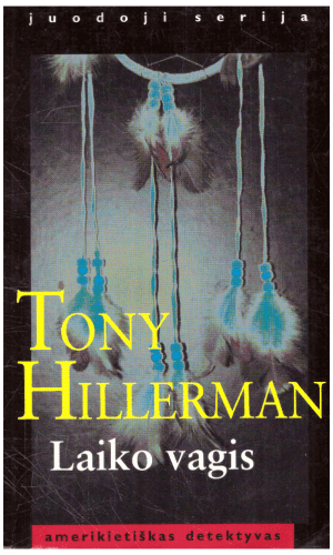Laiko vagis - Tony Hillerman