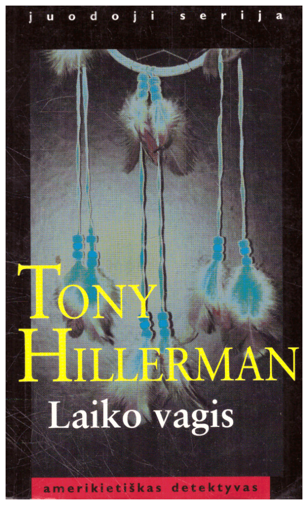 Laiko vagis - Tony Hillerman