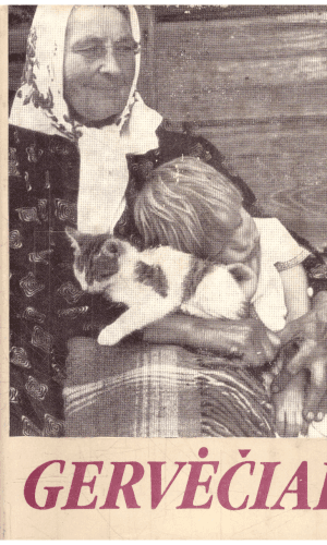 Gervėčiai - Norbertas Vėlius ir kiti