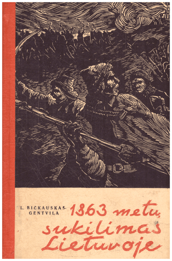 1863 metų sukilimas Lietuvoje - L. Bičkauskas-Gentvila