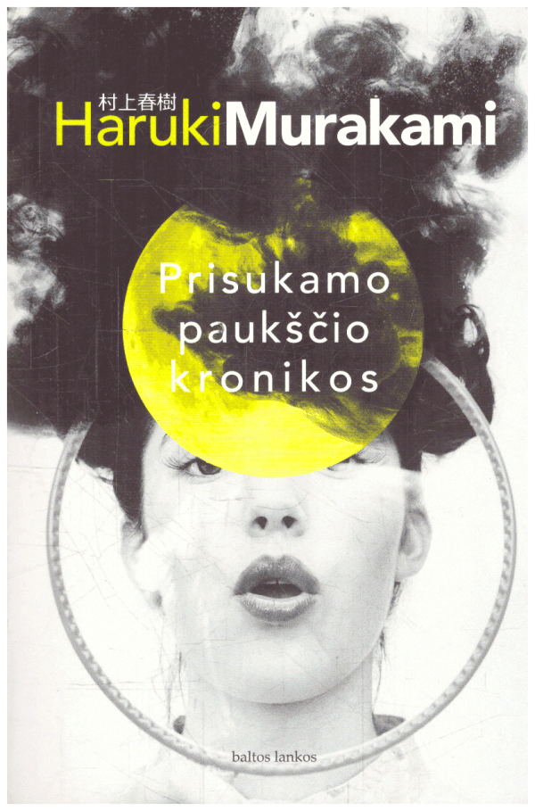 Prisukamo paukščio kronikos - Haruki Murakami