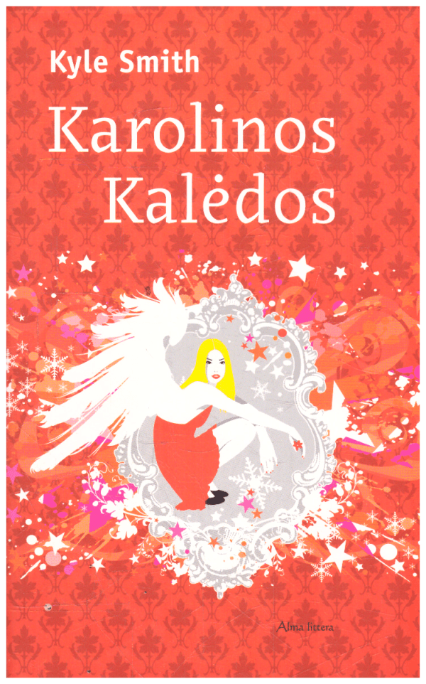 Karolinos Kalėdos - Kyle Smith