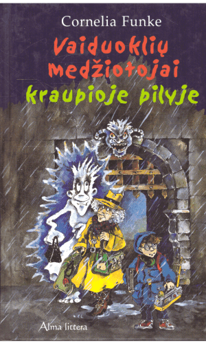 Vaiduoklių medžiotojai kraupioje pilyje - Cornelia Funke