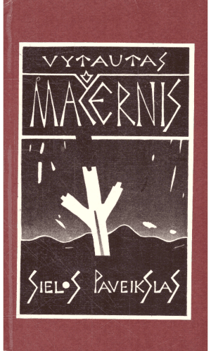 Sielos paveikslas - Vytautas Mačernis