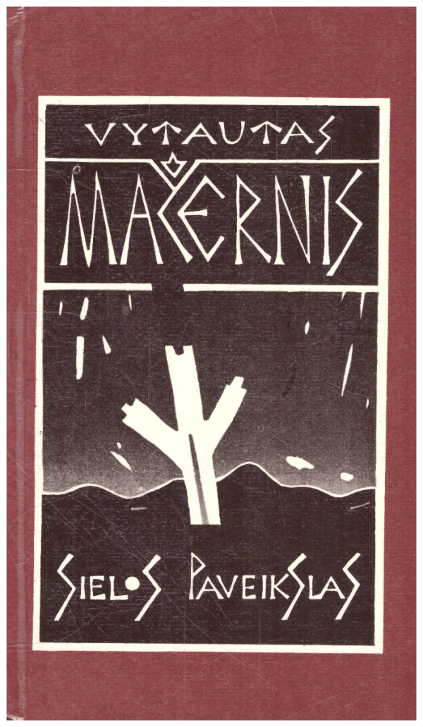 Sielos paveikslas - Vytautas Mačernis