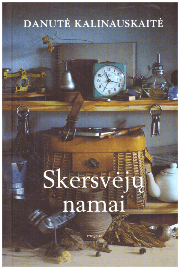 Skersvėjų namai - Danutė Kalinauskaitė