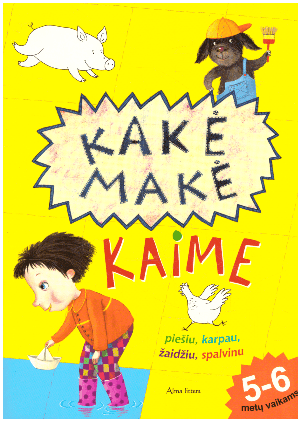 Kakė Makė kaime. Užduotėlės vaikams