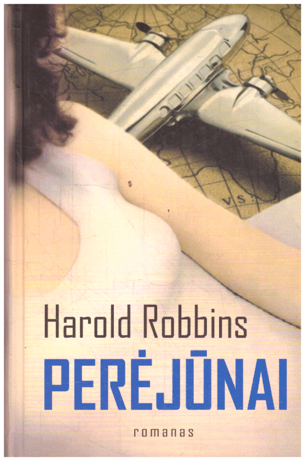 Perėjūnai - Harold Robbins