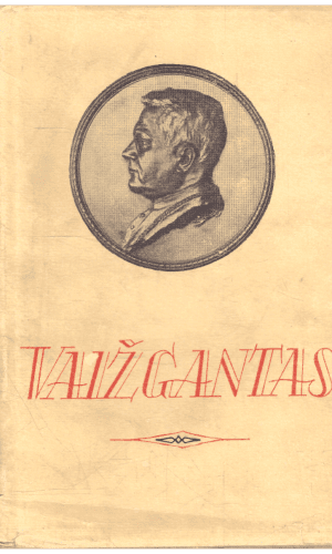 Rinktiniai raštai (1,2 tomai) - Vaižgantas