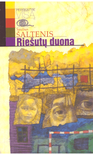 Riešutų duona - Saulius Šaltenis