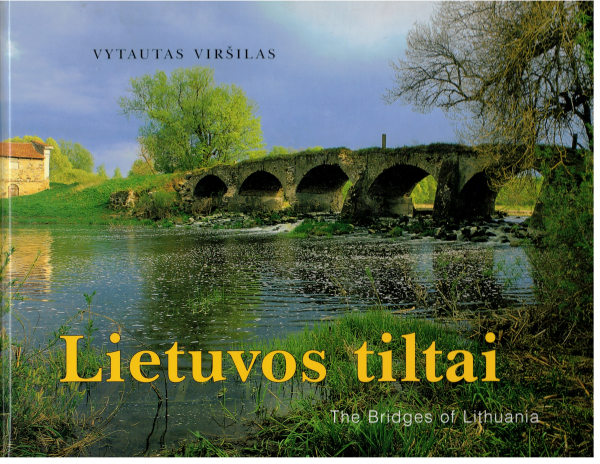 Lietuvos tiltai - Vytautas Viršilas