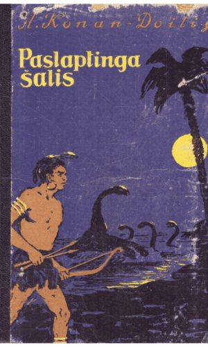 Paslaptinga šalis - A. Konan Doilis