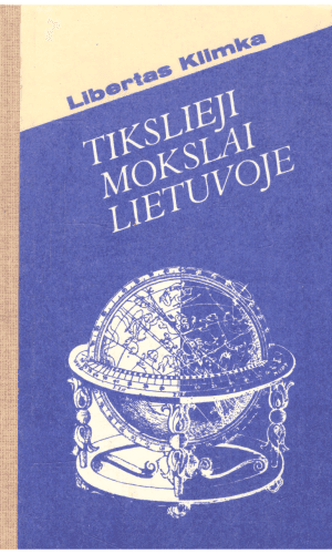 Tikslieji mokslai Lietuvoje - Libertas Klimka