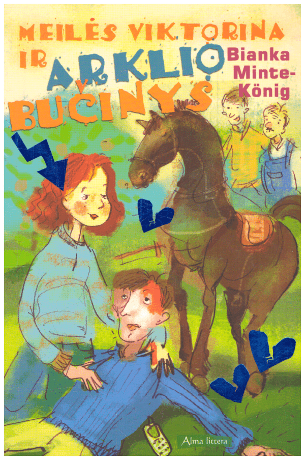 Meilės viktorina ir arklio bučinys - Bianka Minte-Konig