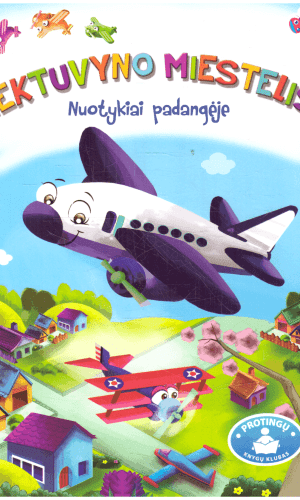 Lėktuvyno miestelis. Nuotykiai palangėje