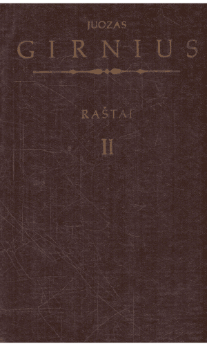 Raštai (2 tomas) - Juozas Girnius (viršelio kraštai patrinti)
