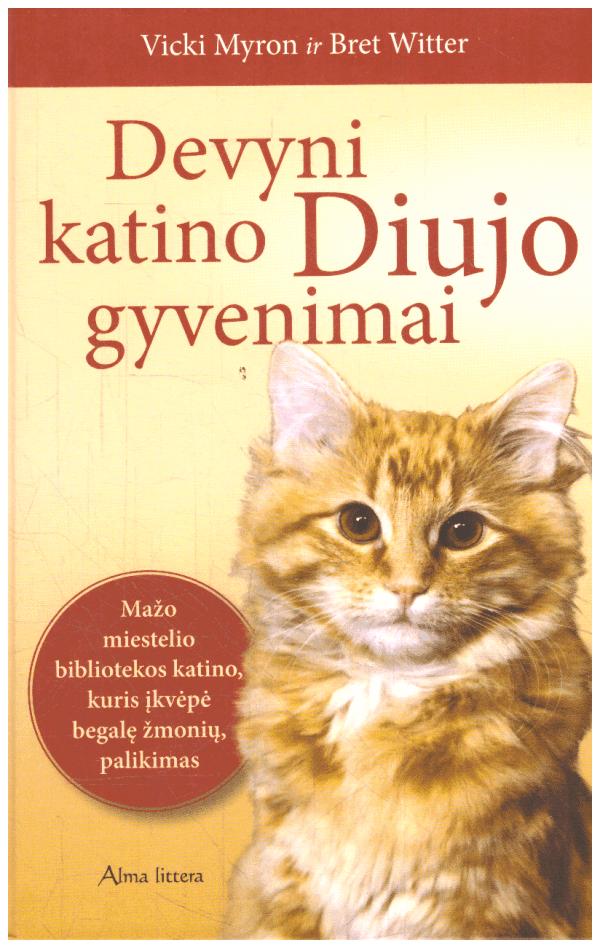 Devyni katino Diujo gyvenimai - Vicki Myron, Bret Witter