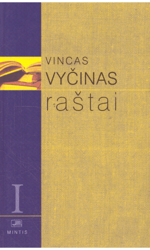 Raštai (1 tomas) - Vincas Vyčinas