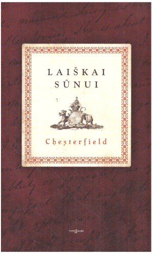 Laiškai sūnui - Chesterfield