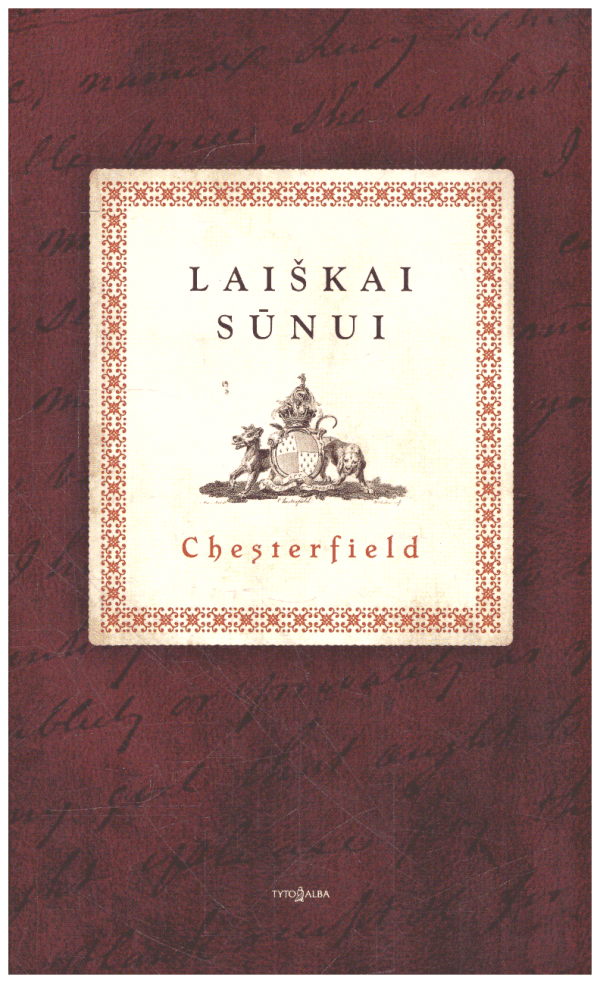 Laiškai sūnui - Chesterfield