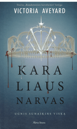 Karaliaus narvas. Raudonoji karalienė (3) - Victoria Aveyard