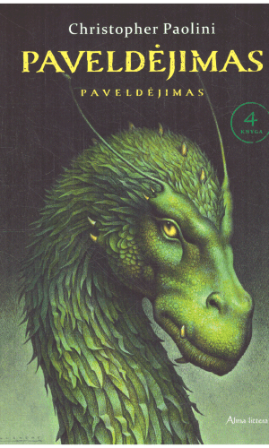 Paveldėjimas. Paveldėjimas (4 knyga) - Christopher Paolini