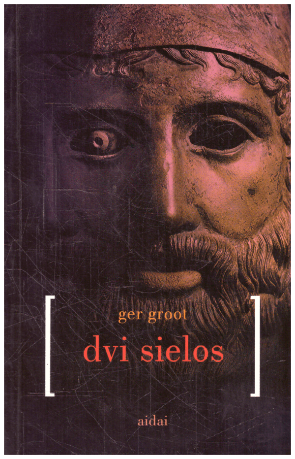 Dvi sielos. Pašnekesiai su šiuolaikiniais filosofais - Ger Groot