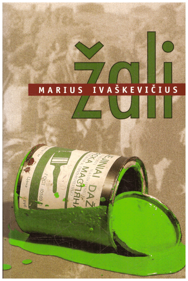 Žali - Marius Ivaškevičius