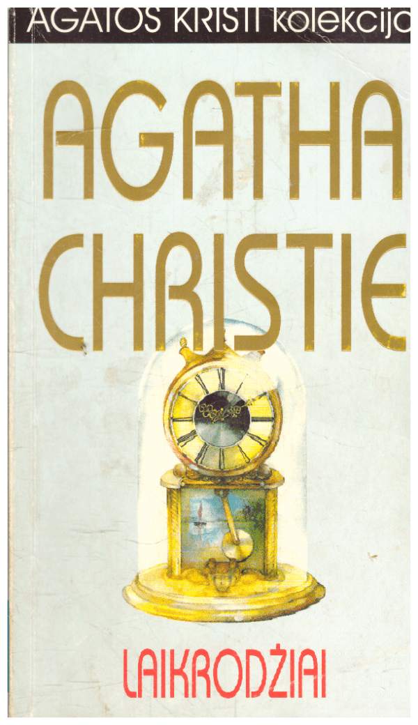 Laikrodžiai - Agatha Christie (Agata Kristi)