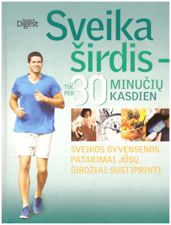 Sveika širdis – tik per 30 minučių kasdien