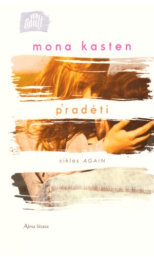 Pradėti. Again (1) - Mona Kasten