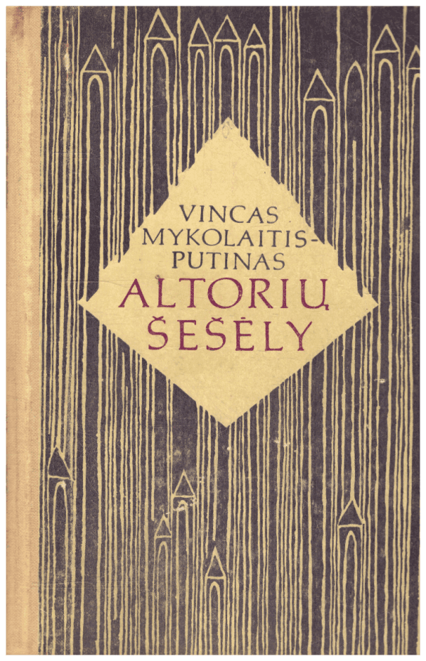 Altorių šešėly - Vincas Mykolaitis-Putinas