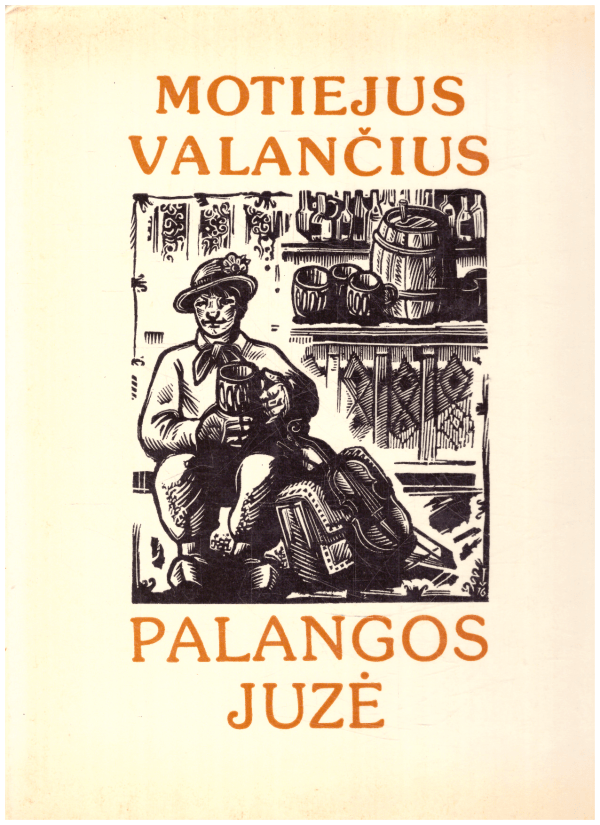 Palangos Juzė - Motiejus Valančius