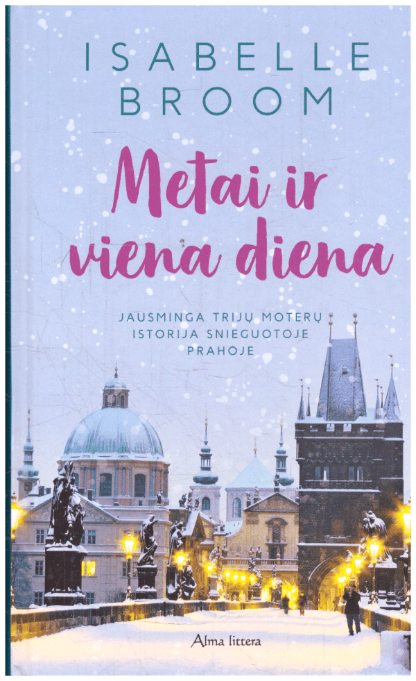 Metai ir viena diena - Isabelle Broom