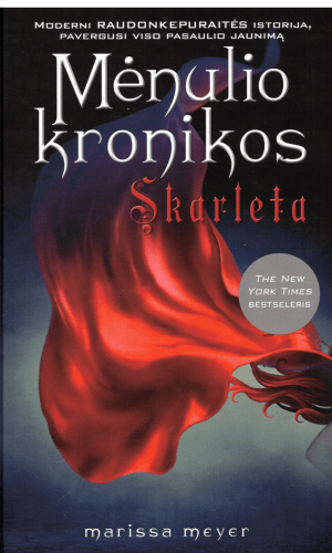 Skarleta. Mėnulio kronikos (2) - Marissa Meyer