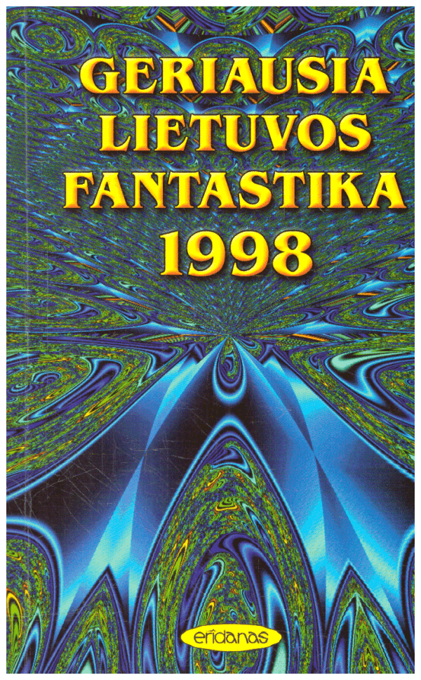 Geriausia Lietuvos fantastika 1998