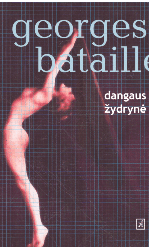 Dangaus žydrynė - Georges Bataille