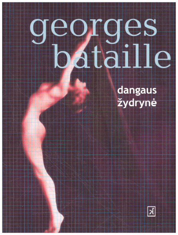 Dangaus žydrynė - Georges Bataille