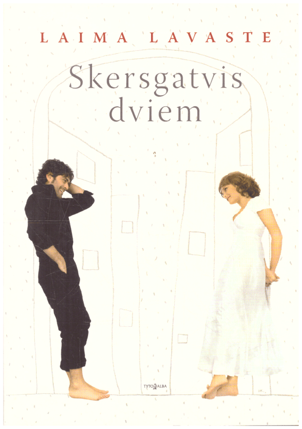 Skersgatvis dviem - Laima Lavaste