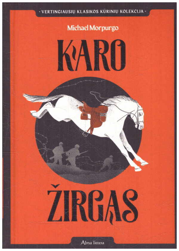 Karo žirgas - Michael Morpurgo
