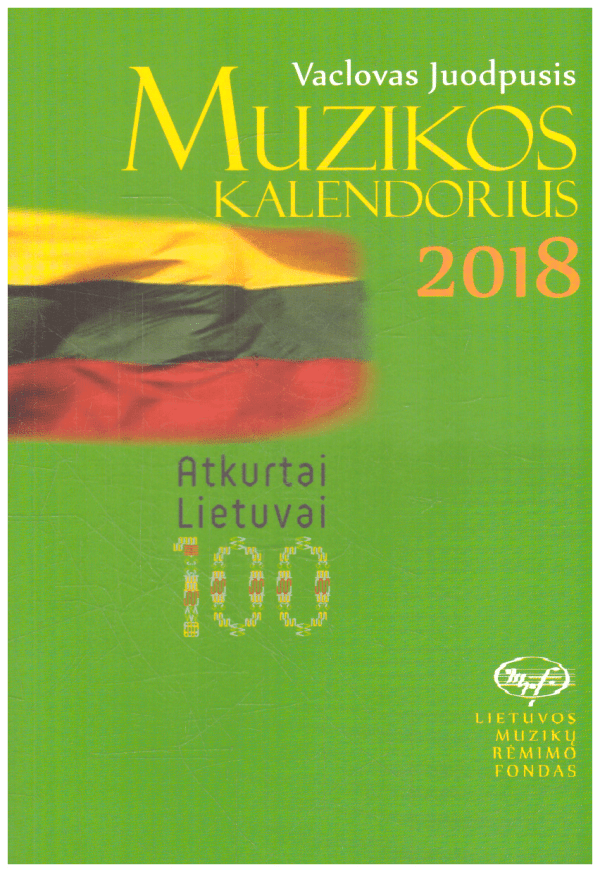 Muzikos kalendorius 2018 - Vaclovas Juodpusis