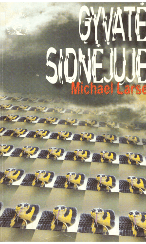 Gyvatė Sidnėjuje - Michael Larsen