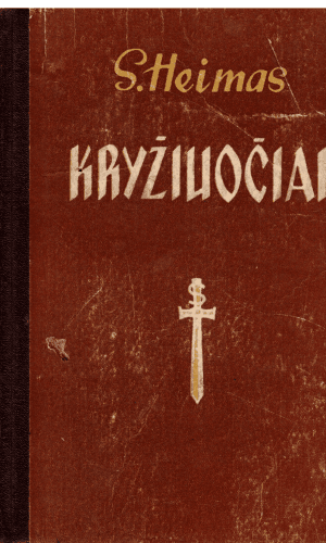 Kryžiuočiai - S. Heimas