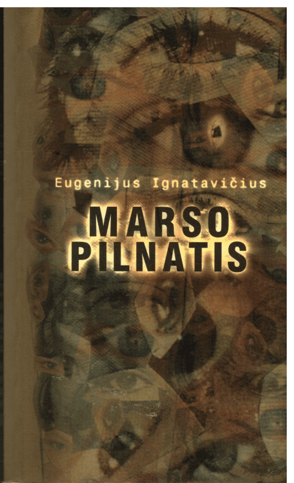 Marso pilnatis - Eugenijus Ignatavičius