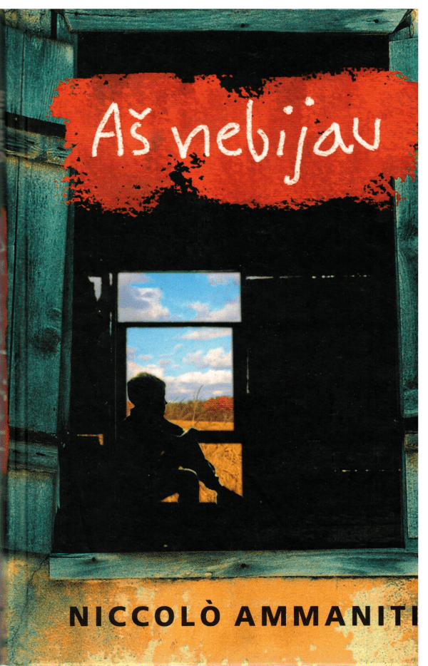 Aš nebijau - Niccolò Ammaniti