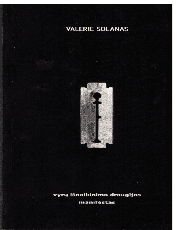Vyrų išnaikinimo draugijos manifestas - Valerie Solanas